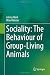 Sociality: The Behaviour of...