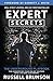 NEW-Expert Secrets: The Underground Playbook for Converting Your Online Visitors into Lifelong Customers