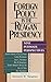 Foreign Policy in the Reagan Presidency by Kenneth W. Thompson (1993-07-28)