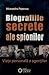 Biografiile secrete ale spionilor by Alexandru Popescu