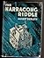 Rare THE NARRACONG RIDDLE. Derleth, AugustCharles Scribner's Sons 1st edit/1st print 1940 [Hardcover] Derleth, August [Hardcover] Derleth, August