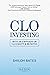 CLO Investing: With an Emphasis on CLO Equity & BB Notes