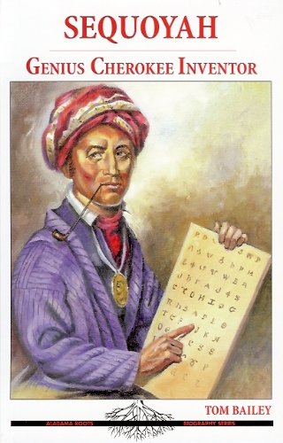 Sequoyah: Genius Cherokee Inventor (Hardcover)