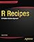 R Recipes: A Problem-Solution Approach by Larry Pace (2014-12-18)