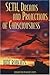 Seth Dreams and Projections Of Consciousness by Jane Roberts (1998-08-03)