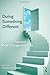 Doing Something Different: Solution-Focused Brief Therapy Practices (2010-06-18)