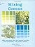 Mixing Greens (Colour Notes Series) by Wilcox, Michael (July 1, 2002) Spiral-bound