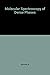 Molecular spectroscopy of d...