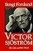 Victor Sjostrom: His Life a...