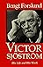 Victor Sjostrom: His Life and His Work (English and Swedish Edition)
