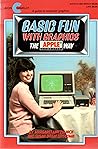 Basic Fun With Graphics: The Apple Computer Way (An Avon/Camelot Book) Basic Fun With Graphics: The Apple Computer Way (An Avon/Camelot Book)