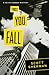 First You Fall: A Kevin Connor Mystery by Scott Sherman (October 14,2011)