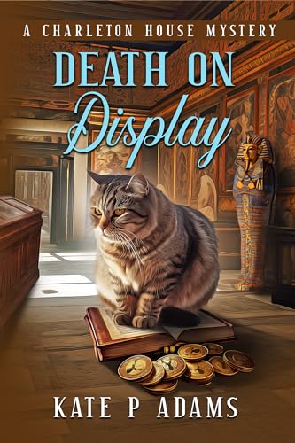 Death on Display (The Charleton House Mysteries Book 10)