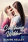 Catching Wilder