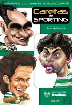 CARETAS DO SPORTING - Produto Oficial Sporting Clube de Portugal (Hardcover)