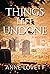 Things Left Undone: A Mystery