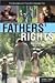 Fathers' Rights 2nd (second...