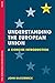 Understanding the European Union: A Concise Introduction (The European Union Series) [4/15/2017] John McCormick