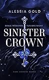 Sinister Crown: B...