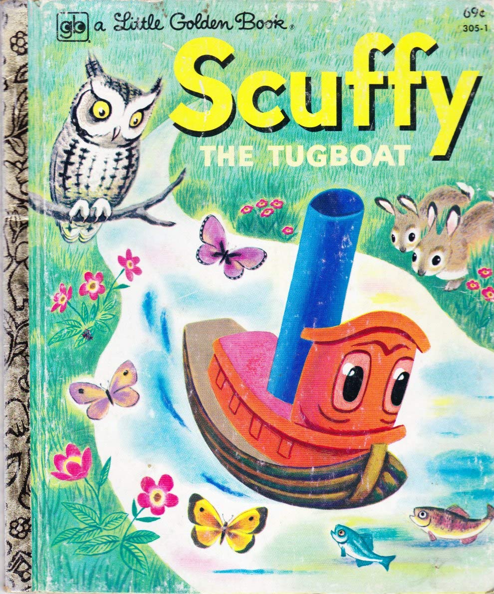 Scruffy the Tugboat (Unknown Binding)