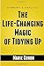 Summary & Analysis: The Life-Changing Magic of Tidying Up: The Japanese Art of Decluttering and Organizing by Brainy Books (2015-09-15)