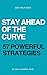 STAY AHEAD OF THE CURVE: 57...