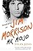 Mr Mojo: A Biography Of Jim Morrison by Dylan Jones (April 14,2015)