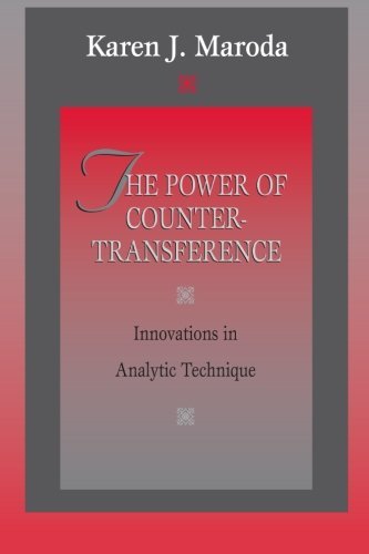 By Karen J. Maroda The Power of Countertransference: Innovations in Analytic Technique (2nd Edition)