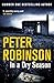 In A Dry Season (The Inspector Banks Series) by Peter Robinson (2014-08-14)