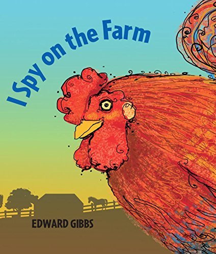 I Spy on the Farm by Edward Gibbs (2016-02-23)