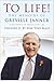 To Life by Greville Janner (2006-10-25)