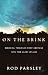 On The Brink by Rod Parsley (August 07,2008)