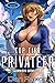 Top Tier Privateer Omnibus:...