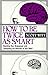 How to be Twice as Smart: Boosting Your Brainpower and Unleashing the Miracles of Your Mind by Scott Witt (1983-01-01)