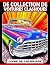 Livre de coloriage de collection de voitures classiques by Helen Rodgers