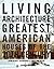 Living Architecture by Browning, Dominique, Gilmour, Lucy. (Assouline Publishing,2010) [Hardcover]