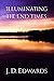 Illuminating the End Times (Illuminating God's Word)