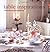 Table Inspirations: Original Ideas For Stylish Entertaining by Emily Chalmers (2005-01-04)