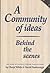 A Community of Ideas: Behind the Scenes - The Work of Dulwich Centre Publications by Cheryl White (2005-04-03)