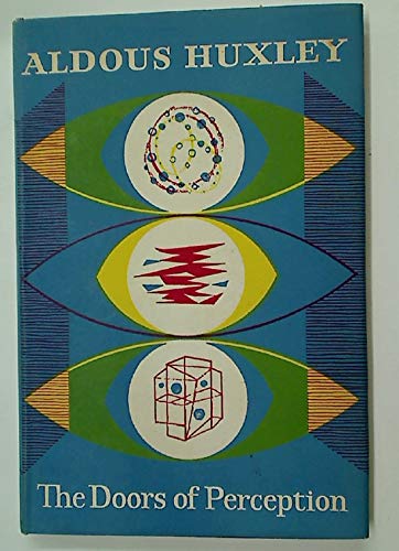 The Doors of Perception. First Edition.