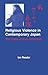 Religious Violence in Contemporary Japan: The Case of Aum Shinrikyo by Reader, Ian(May 1, 2000) Paperback