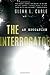 The Interrogator: An Education by Glenn L. Carle (2011-06-28)