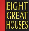 Eight Great Houses Eight Great Houses