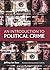 An Introduction to Political Crime by Jeffrey Ian Ross (2012-06-15)