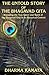 The Untold Story of the Bhagavad Gita: Revealing the True Intent and Spirit of The Bhagavad Gita in its Historical Context by Dharma Kamata (2013-01-15)