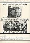 Kulturanthropologie und europäische Ethnologie in Frankfurt: Eine Zwischenbilanz forschenden Lernens nach 10 Jahren (Notizen) (German Edition) Kulturanthropologie und europäische Ethnologie in Frankfurt: Eine Zwischenbilanz forschenden Lernens nach 10 Jahren (Notizen) (German Edition)