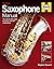 Saxophone Manual (New Ed) b...