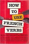 How to Use French Verbs