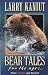 Bear Tales for the Ages by ...