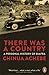 There Was a Country by Chinua Achebe